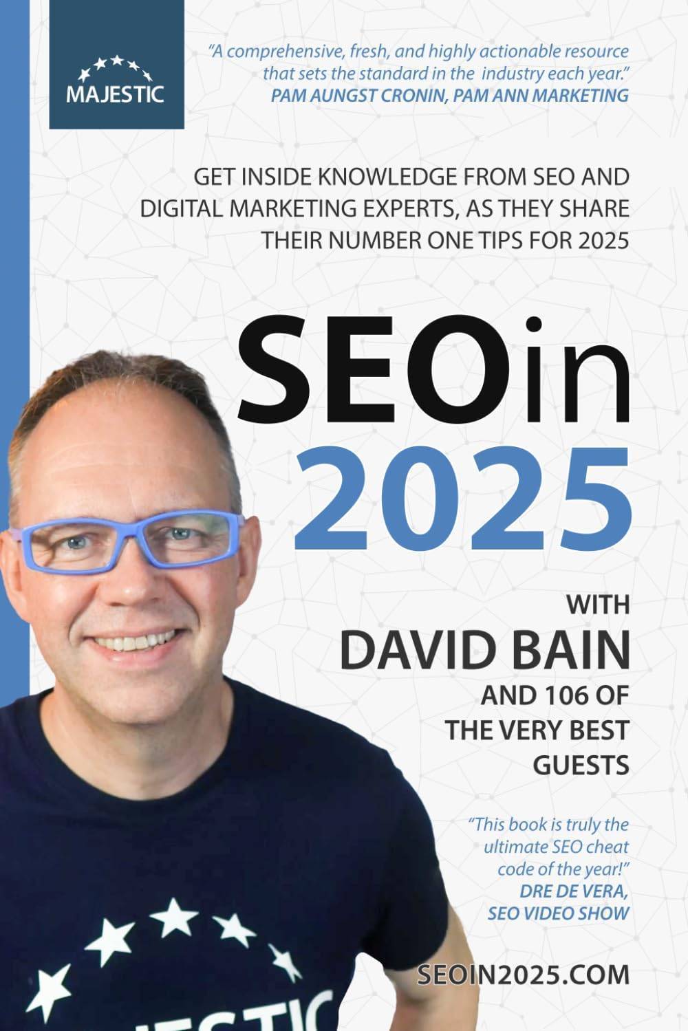 SEO in 2025: 106 of the world’s leading SEOs share their number 1, actionable tip for 2025
